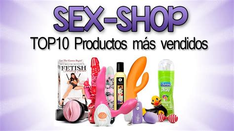 Sex Shop Productos Más Vendidos Top 10 [2 2] Youtube
