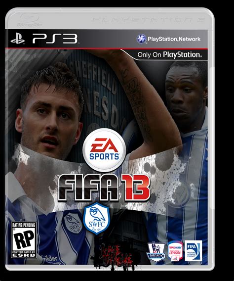 Fifa 13 Cover Sheffield Wednesday Edition Front By Jmehague13 On