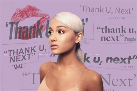 Ariana Grande Moves On With “thank U Next” The Collegian