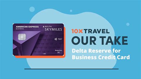 We did not find results for: Delta SkyMiles Reserve Business American Express Card - 10xTravel