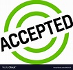 Accepted sticker stamp Royalty Free Vector Image