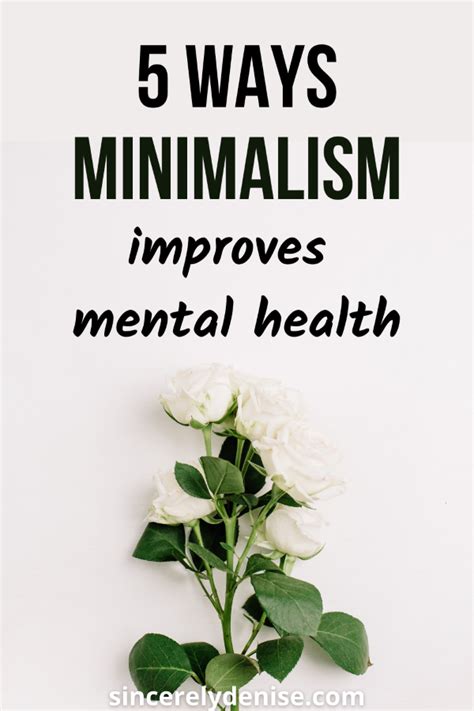 5 Ways Minimalism Can Better Your Mental Health Sincerely Denise