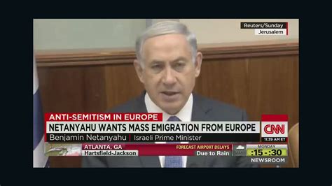 Netanyahu Tells European Jews Come Home Cnn Video