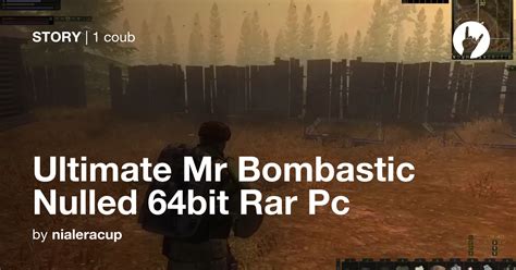 Ultimate Mr Bombastic Nulled 64bit Rar Pc Coub