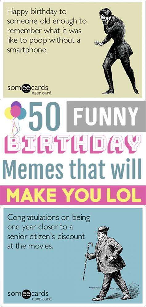 Hilariously Funny Birthday Memes Funny Happy Birthday Meme Funny 50th Birthday Quotes Funny
