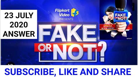 Flipkart Fake Or Not Fake Quiz Answers Today I 23th July 2020 L Fake Or