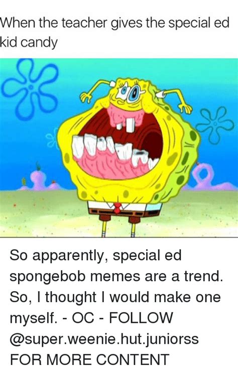 Hahahahah im special ed • • • memes dankmemes harambe fnaf rickharrison dank spongebob mermaidmanandbarnacleboy instagood instadaily pepe. Spongebob School Shooter Special Ed Memes