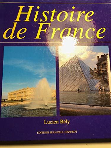 9782877472418 Histoire De France Bély Lucien 2877472418 Zvab