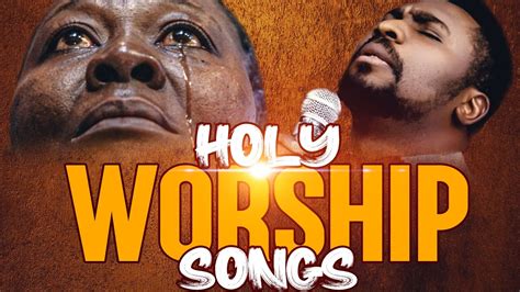 Best African Gospel Playlist Of Praise And Worship Songs 2021 Nigeria