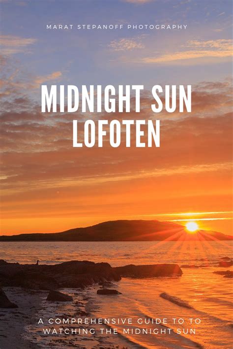 The Midnight Sun Lofoten Marat Stepanoff Photography Lofoten