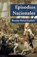bol.com | Episodios Nacionales (ebook), Benito Perez Galdos ...