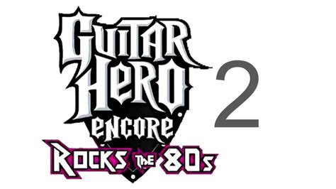Guitar Hero Encore Rocks The 80s 2 Setlist By Nickpbskfan On Deviantart