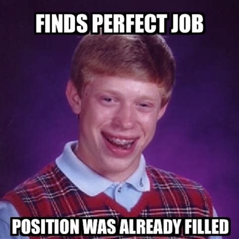 7 Job Search Memes That Are Just Too Real Hr Vietnam