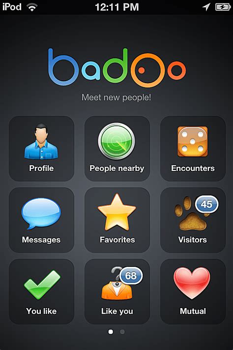 Contact us to find out more about badoo. Explore the Badoo App for iPhone