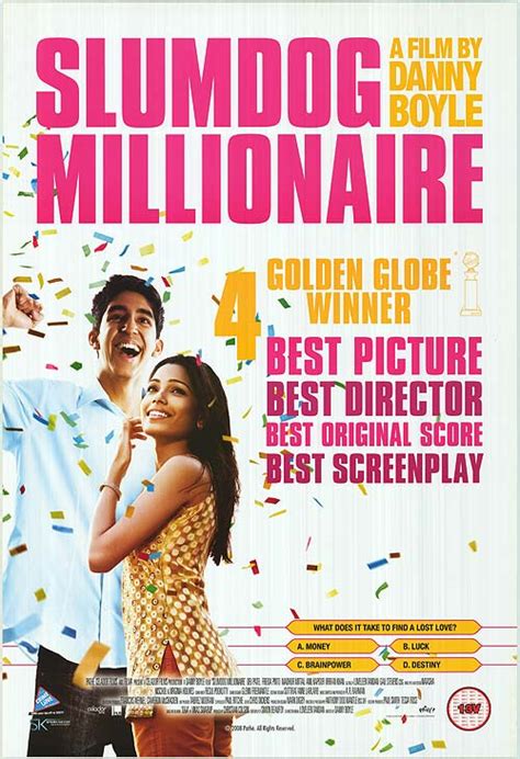 Jamal malik is an impoverished indian teen who becomes a contestant on the hindi version of 'who wants to be a millionaire?' but, after he wins, he is suspected of cheating. Slumdog Millionaire movie posters at movie poster ...