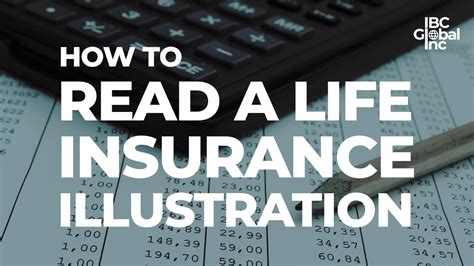 How To Read A Life Insurance Illustration Ibc Global Inc Youtube