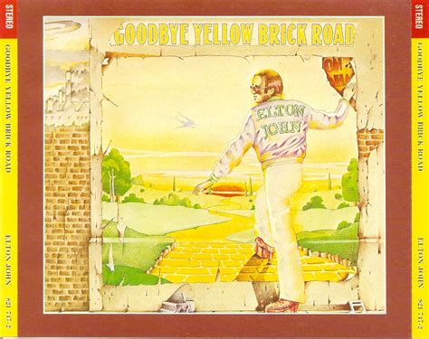 Elton John Goodbye Yellow Brick Road Album Lyrics Setinglyb