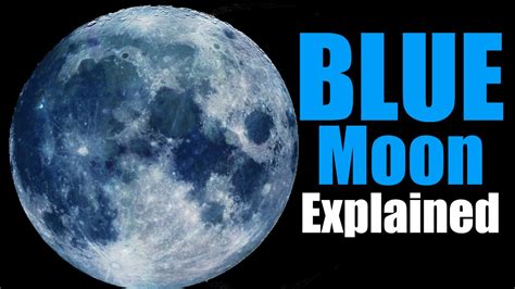 Blue Moon Explained Youtube