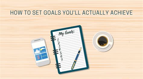 How To Set Goals Youll Actually Achieve Workful