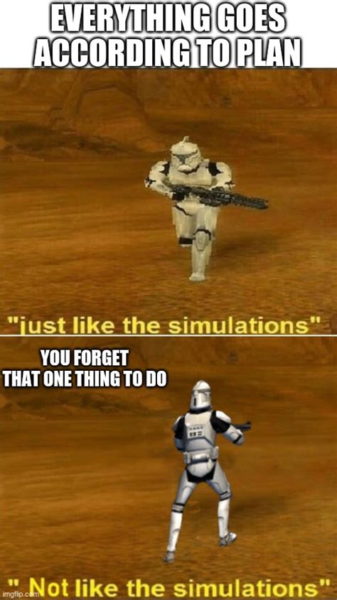 Image Tagged In Just Like The Simulations Not Like The Simulations Imgflip