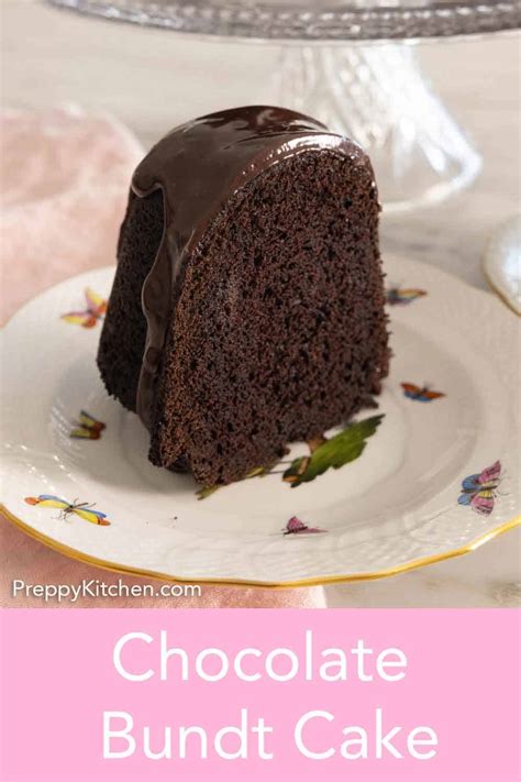 Chocolate Bundt Cake Preppy Kitchen