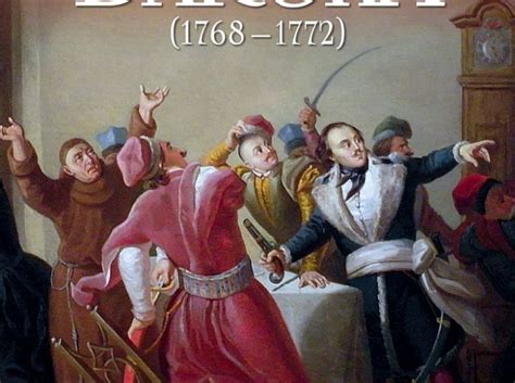 1768/72) był zrzeszeniem polskich szlachciców ( szlachta ) utworzonych w twierdzy bar na podolu (obecnie część ukrainy ) w 1768 roku w celu obrony. „Konfederacja barska (1768-1772). Tło i dziedzictwo ...