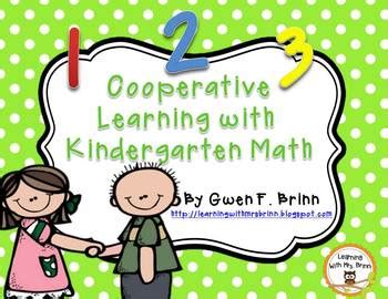 Students then reflect on the new knowledge they have gained and discuss what they are doing and how their understanding has changed. Cooperative Learning With Kindergarten Math by Learning ...