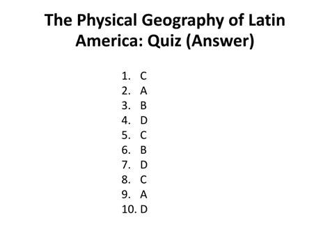 Ppt The Physical Geography Of Latin America Quiz Answer Powerpoint