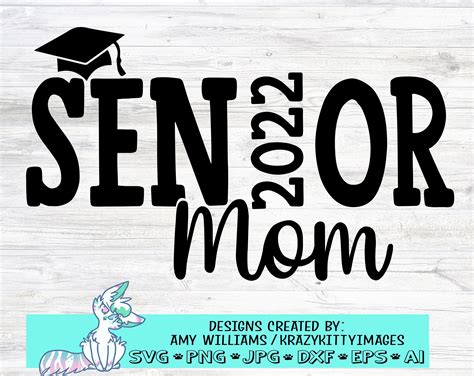 Class Of 2022 Graduation Svg Senior Mom Svg Proud Mom Of A Etsy