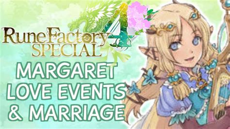 Rune Factory 4 Special Margaret Love And Marriage Compilation Youtube