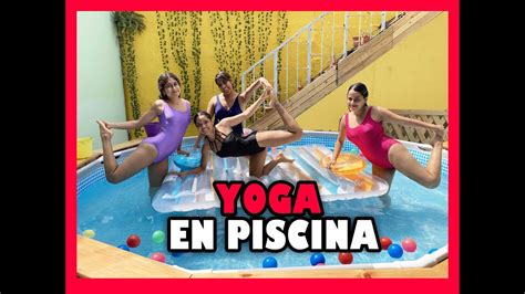 Desafio De Yoga En La Piscina Con Las Chicas 2 Youtube