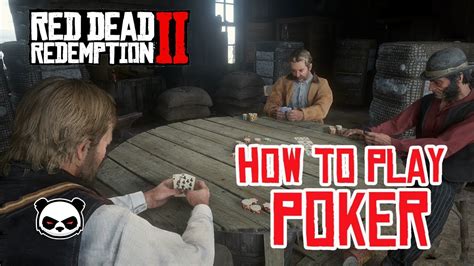 How to play texas hold'em poker and win one of the players act as the dealer. Red Dead Redemption 2 How To Unlock Poker - YouTube