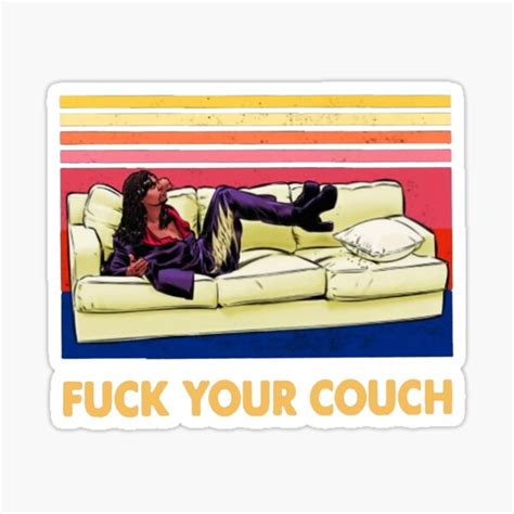 Vintage Fuck Your Couch Sticker For Sale By Shirleysnichols Redbubble