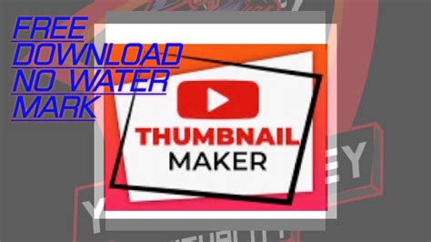 Thumbnail Maker For Youtube Freee And No Water Marks Youtube