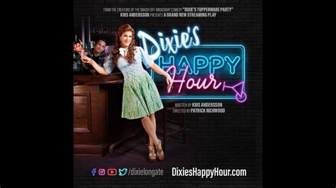 Dixie S Happy Hour Intro Video Youtube