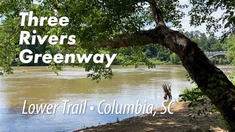 Three Rivers Greenway Columbia Sc Lower Trail Youtube