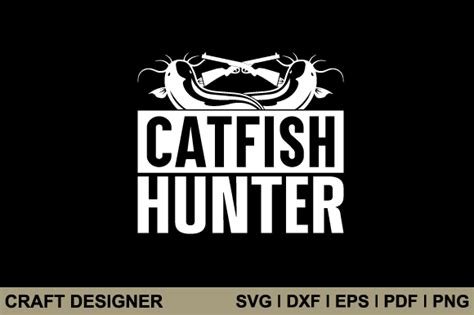 Catfish Hunter Svg Printable Cut File Graphic By Craft Designer