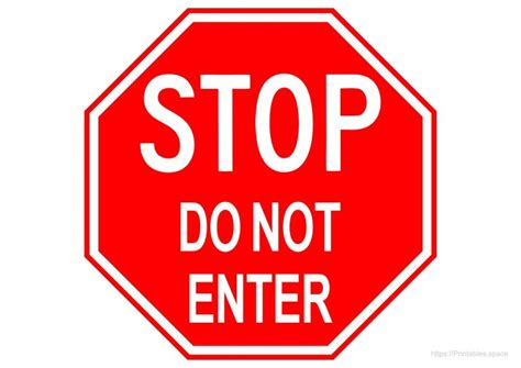 Stop Do Not Enter Sign Printable A Template Free Printables