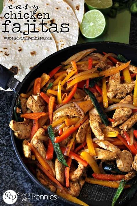 Let go of any cumbersome ideas you may have about fajitas—that they're something you only order in restaurants, or that they're only supposed to be. Easy Chicken Fajitas {30 Minute Meal} -Spend With Pennies