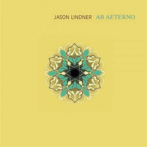 Jason Lindner Ab Aeterno Since The Beginning Of Time Blue Sounds