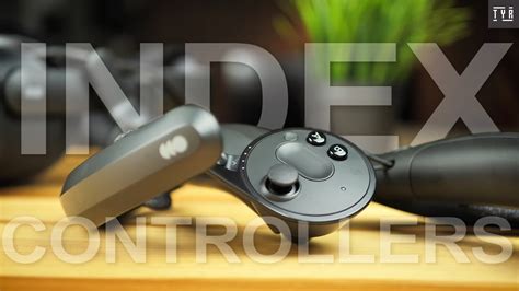 Valve Index Controllers Your Hands In Virtual Reality The Future Of