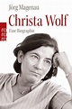 Christa Wolf von Jörg Magenau als Taschenbuch - Portofrei bei bücher.de