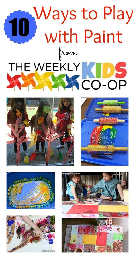 10 Ways To Play With Paint From The Kids Weekly Co Op Mess For Less