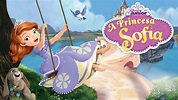 Ver A Princesa Sofia Episódios completos | Disney+