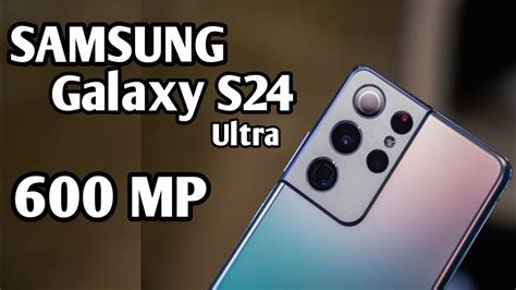 Samsung Galaxy S24 Ultra 600mp Camera Snapdragon 9005g Speed The