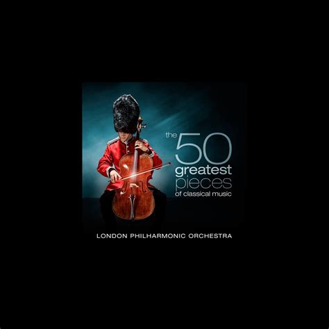 ‎the 50 Greatest Pieces Of Classical Music By London Philharmonic Orchestra And David Parry On