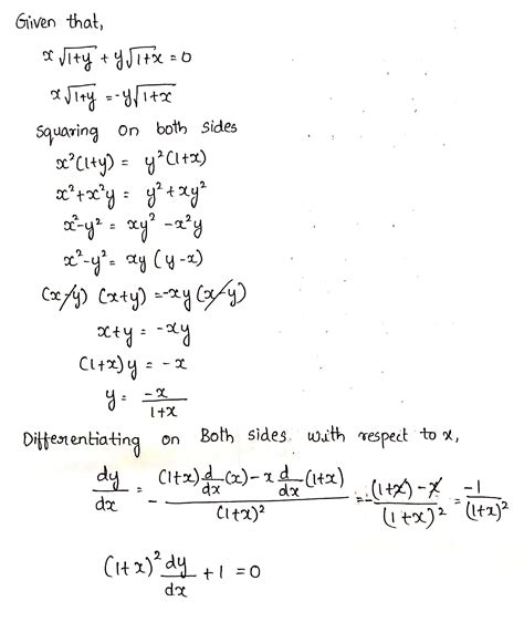 If X Sqrt{1 Y} Y Sqrt{1 X} 0 Then Prove That 1 X {2} Dfrac{dy}{dx} 1 0