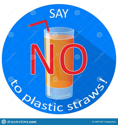 How many plastic straws will exist on this earth if it takes more than 200 years to decompose but never be fully off? Say No To Plastic Straws Concept Banner With A Drinking ...