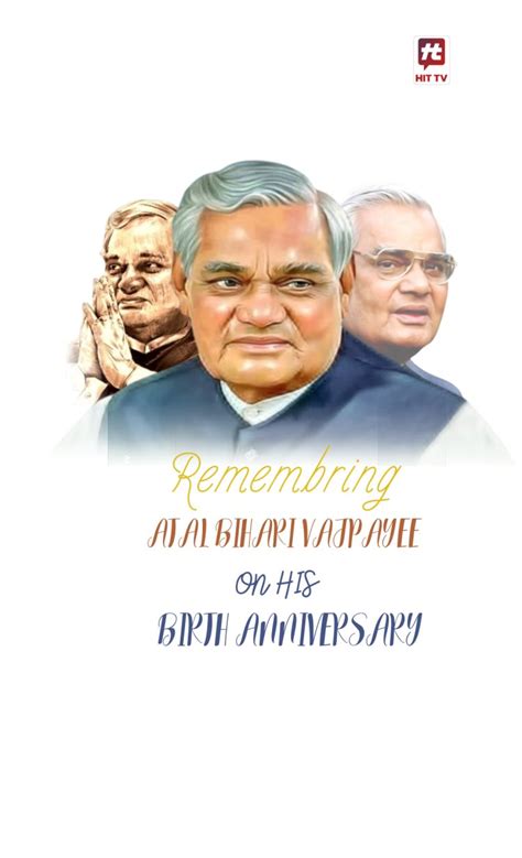Remembering Atal Bihari Vajpayee On His Birth Anniversary Hit Tv
