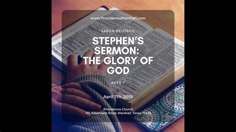 Acts 7 Stephens Sermon The Glory Of God Youtube